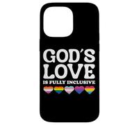 God's Love Is Fully Inclusive LGBTQIA+ Gay Pride Christian Carcasa para iPhone 14 Pro Max