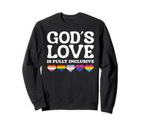 God's Love Is Fully Inclusive LGBTQIA+ Gay Pride Christian Sudadera