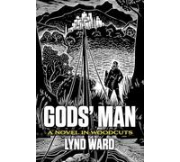 God'S Man, a Novel in Woodcuts (Dover Fine Art, History of Art)