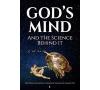 God's Mind and the Science Behind it