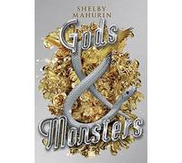 Gods & Monsters: 03