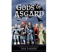 Gods of Asgard: A graphic novel interpretation of the Norse myths