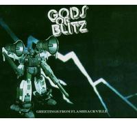 Gods of Blitz - Greetings from Flashbackville [Import]