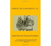 God's Plan For Financial Freedom