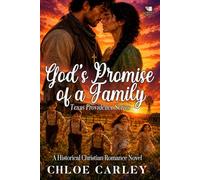 God's Promise of a Family: A Christian Historical Romance Book (Texas Providence)