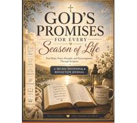 God's Promises for Every Season of Life: A 365-Day Guided Bible Study Journal Featuring SOAP Prompts, Scripture Tracing, Prayer Journaling & Faith-Building Reflections