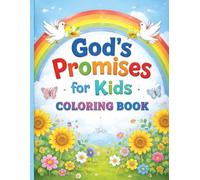 God's Promises for Kids Coloring Book: A Faith-Filled Coloring Adventure