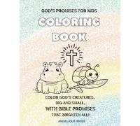 God's Promises for Kids Coloring Book: Animal Coloring Book full of Bible Promises and Animal Facts