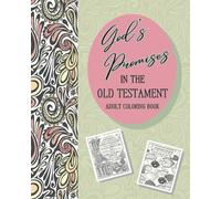 God's Promises in the Old Testament Adult Coloring Book: A Women's Bible Verse Coloring Book