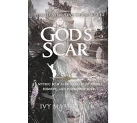 God's Scar: A mythic M/M Dark Fantasy of angels, demons, and forbidden love.: 1 (The Divine Sins Chronicles)
