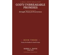 God's Unbreakable Promises Book Three: Strength, Victory, and Perseverance: 3 (God's Unbreakable Promises Small Group Series)