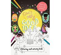 God's Very Good Idea - Colouring and Activity Book: Packed with puzzles and activities (Tales that Tell the Truth)