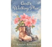 God's Walking Plan: Devotional Bible Study
