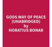 Gods Way Of Peace (Unabridged)
