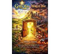 God's way over world's way.