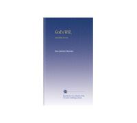 God's Will,: And Other Stories,