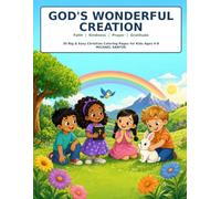 God's Wonderful Creation: Faith-Filled Coloring Books for Kids