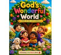 God's Wonderful World: A 30-Day New Testament Interactive Journey for Kids: Coloring, Daily Challenges, and Faith-Building Activities
