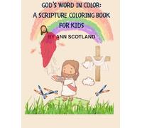 God's Word in Color: A Scripture Coloring Book for Kids