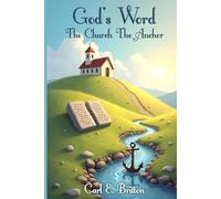 God's Word, The Church, The Anchor