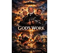 God's Work: A Brefniverse Supernatural Action Thriller