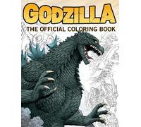 GODZILLA OFFICIAL COLORING BOOK: The Official Coloring Book