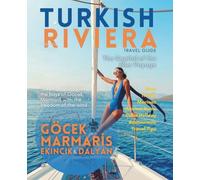 Göcek ( Gocek ) Marmaris - Ekincik & Dalyan Travel Guide: Turkish Riviera Travel Guide Book - Yacht Holiday Guide