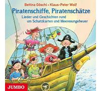 Göschl,Bettina - Piratenschiffe,Piratenschätze.Lieder Und Geschic