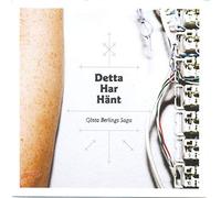 Gösta Berlings Saga - Detta Har Hänt