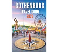 GÖTEBORG REISEFÜHRER 2025: GÖTEBORG REISEFÜHRER 2025
