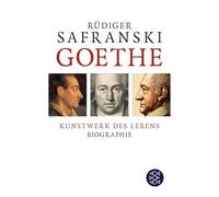 Goethe: Kunstwerk des Lebens