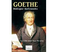 Goethe | Rüdiger Safranski