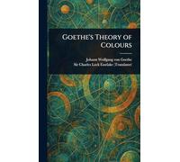 Goethe's Theory of Colours