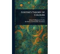 Goethe's Theory of Colours