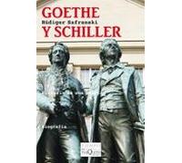 Goethe Y Schiller: Historia De Una Amistad