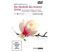 Goette, Sabine: Die Heilkraft des inneren Arztes