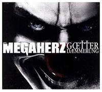 Megaherz - Götterdämmerung