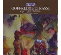 Angelo Colone – Goffredo Petrassi: Opere per chitarra – Tactus