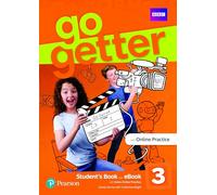 GoGetter Level 3 Student’s Book & eBook with MyEnglishLab & Online Extra Practice