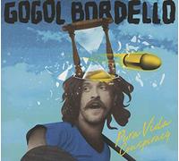 Gogol Bordello - Pura Vida Conspiracy