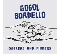 Gogol Bordello - Seekers and Finders [Vinilo]