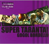 Gogol Bordello - Super Taranta!