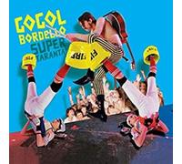 Gogol Bordello - Super Taranta! [Vinilo]