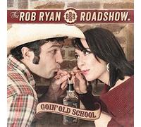Goin' Old School By The Rob Ryan Roadshow (0001-01-01)