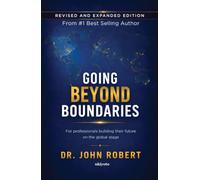 Going Beyond the Boundaries Volume 2 | For Professionals Building Their Career on the Global Stage