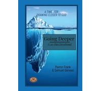 Going Deeper - A 30-Day Devotional