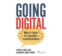 Going Digital: What it takes for smoother transformations