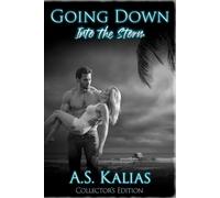 Going Down: Into the Storm
