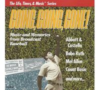 Going, going, gone!-Music..from Broadcast Baseball (US) - Hoosier Hot Shots, Abbott and Castello, Les Brown, Terry Cashman..