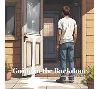 Going in the Backdoor: A Funny Innuendo Parody Pun Book for Adults Birthday Gag (hilariously naughty animal and object innuendo books for adults)
